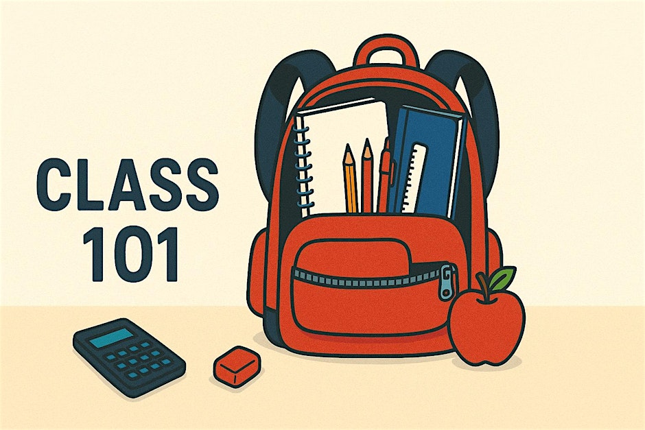 Pack Your Backpack with Class 101!