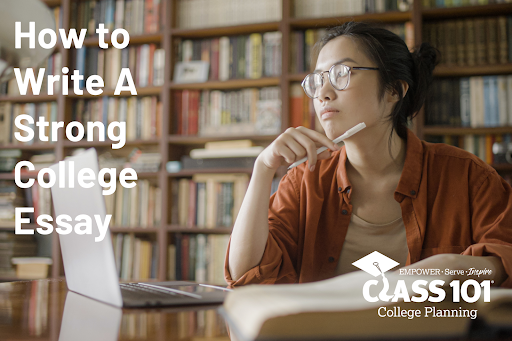 How to Write A Strong College Essay