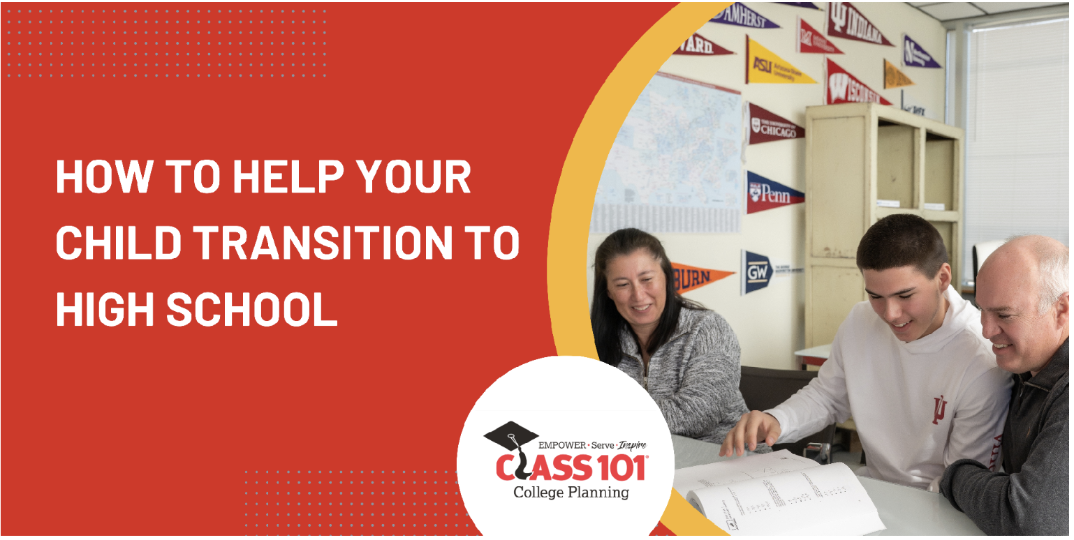 How to help your child make the transition to high school