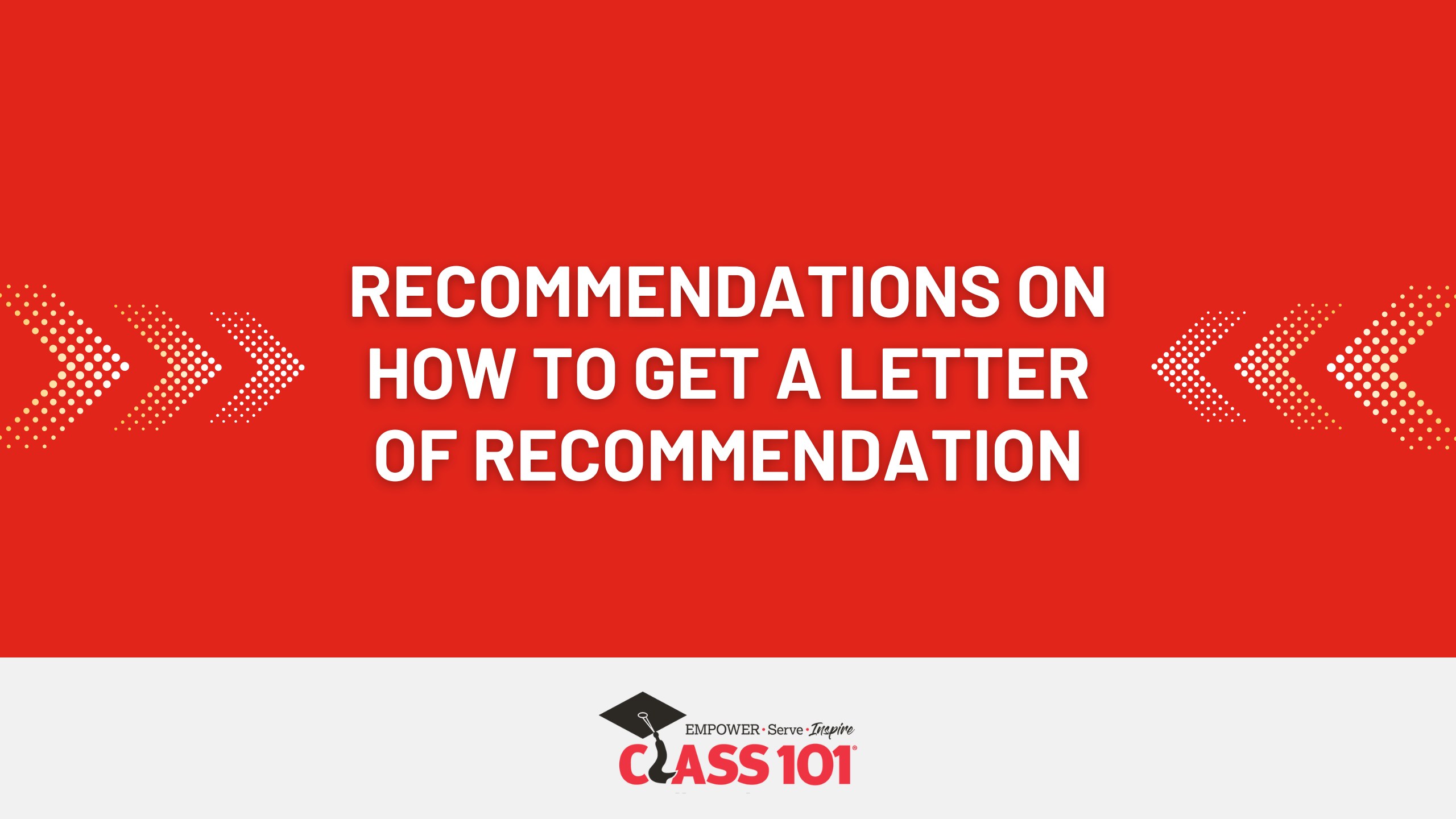 How to Get a Letter of Recommendation