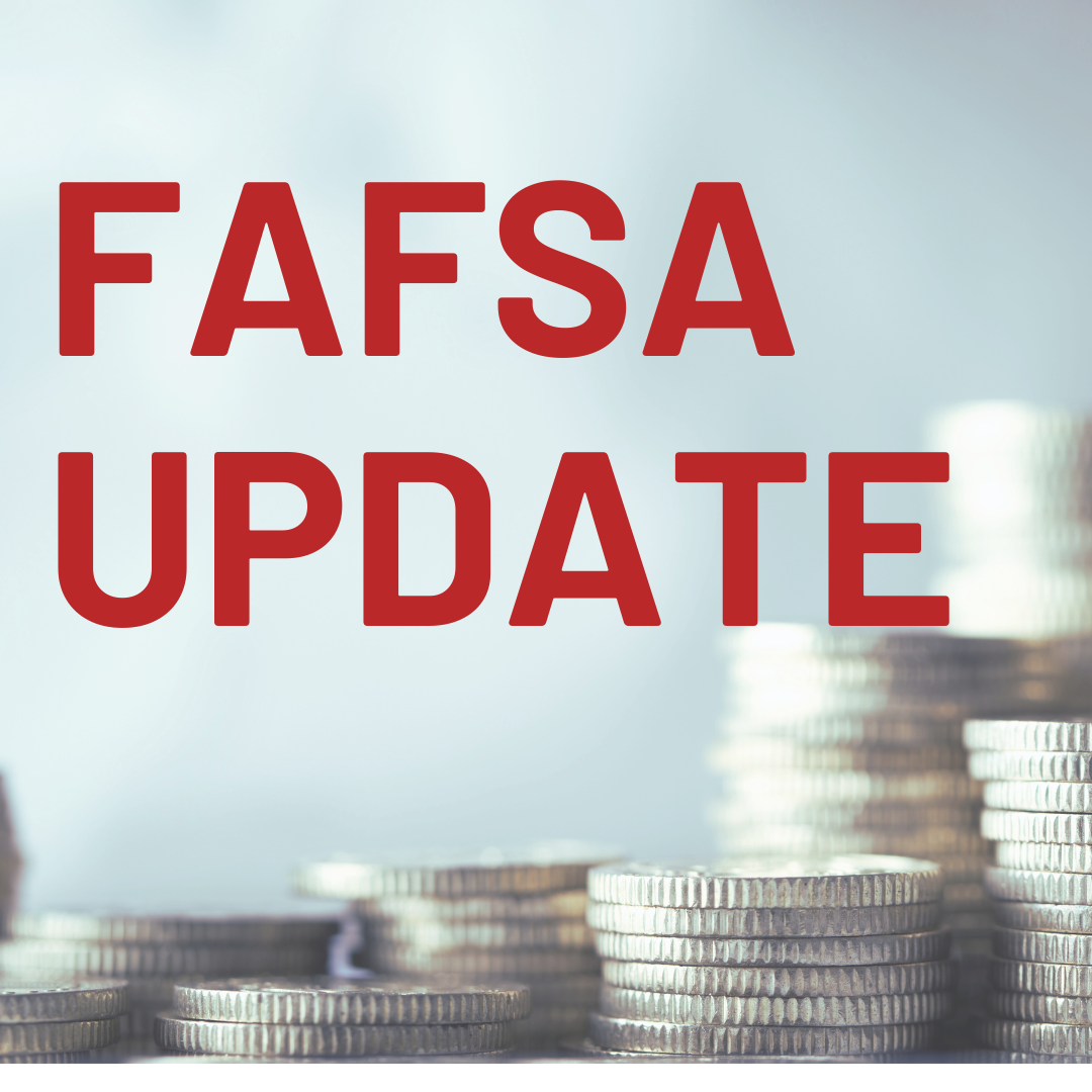 New FAFSA Updates