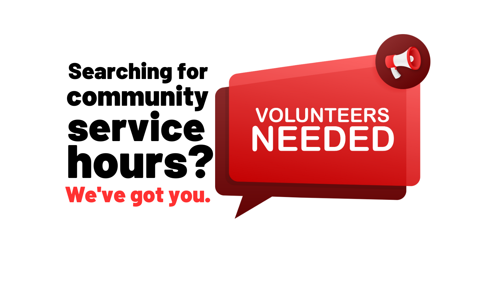 Searching for service hours? We’ve got you.