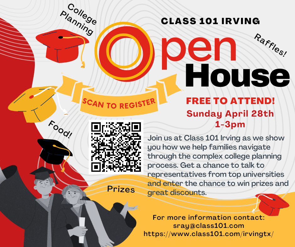 Class 101 Irving Open House