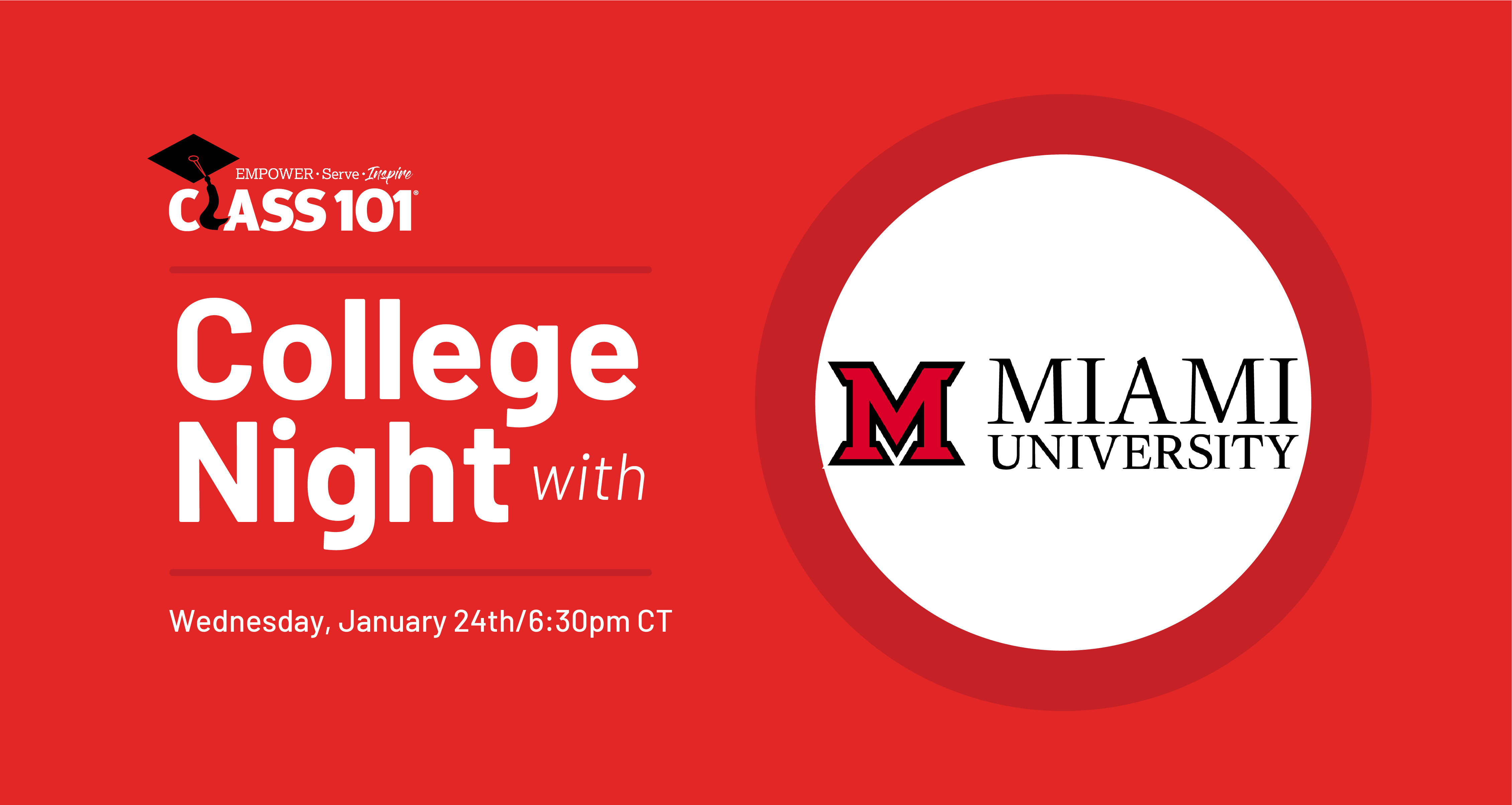 Class 101 Virtual College Night: Miami University