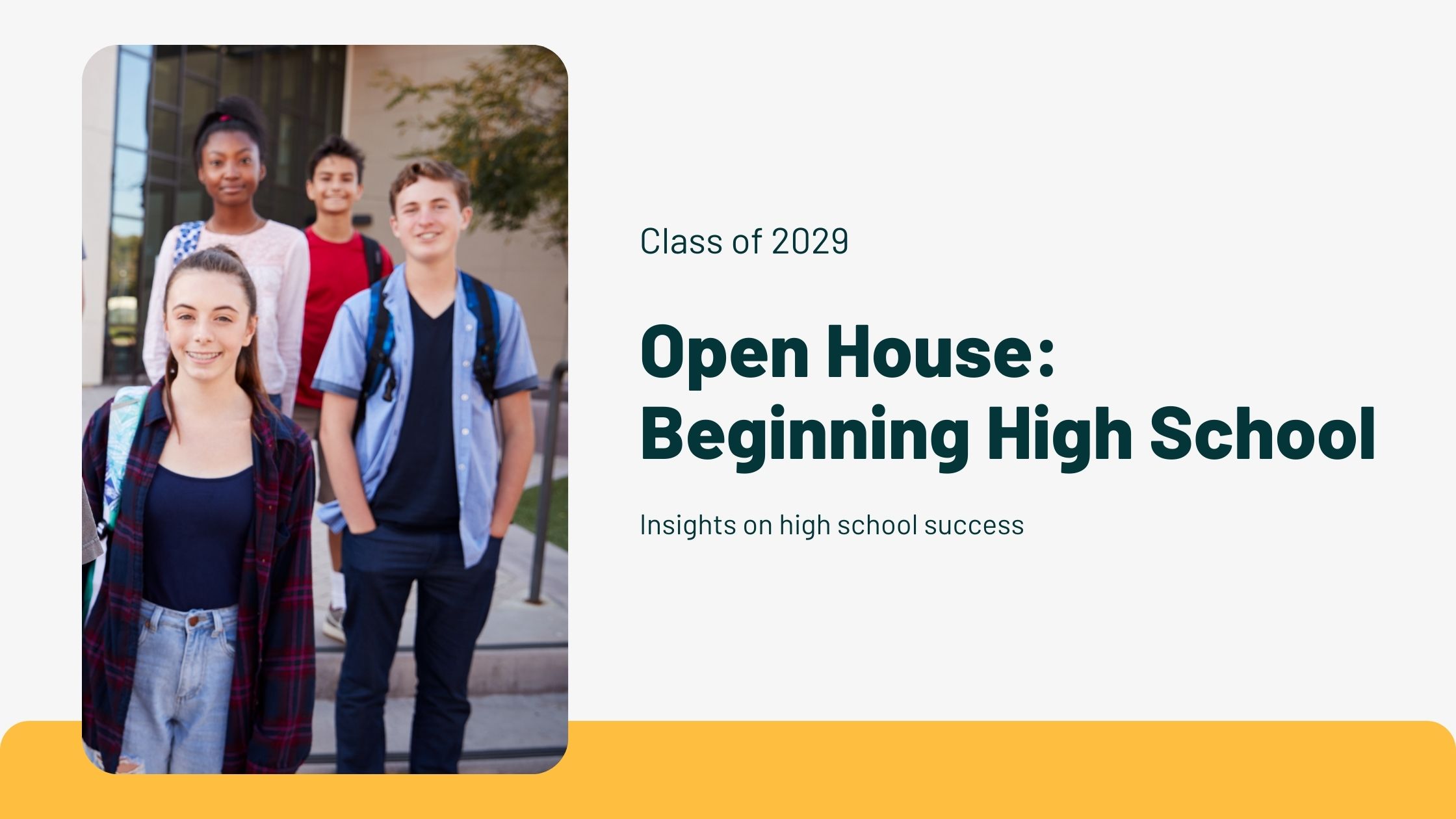Open House: Insights on high school success