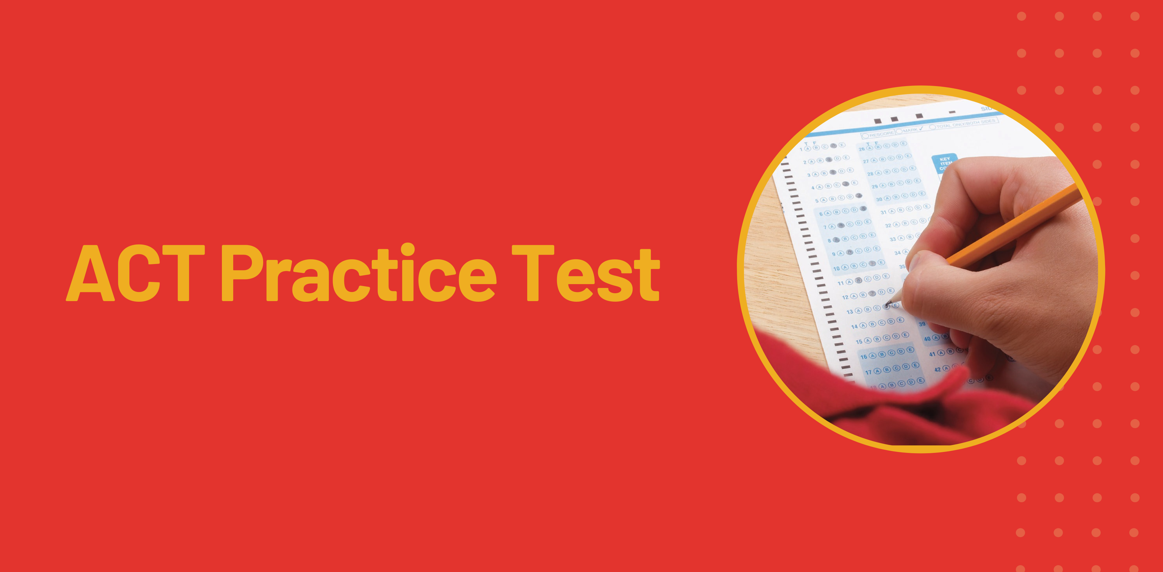 Free Community ACT Practice Test August 1 at 9 am