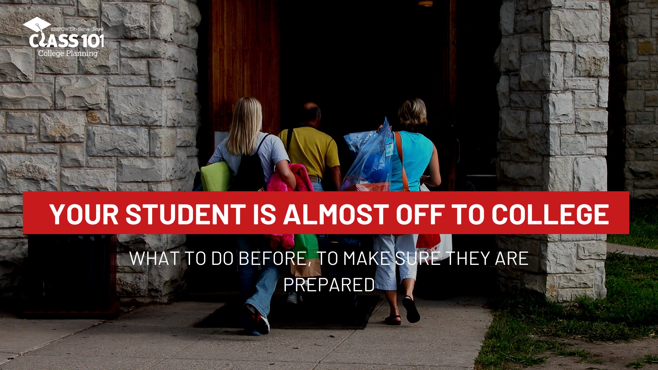 Your Child’s Been Accepted to College. Now What?