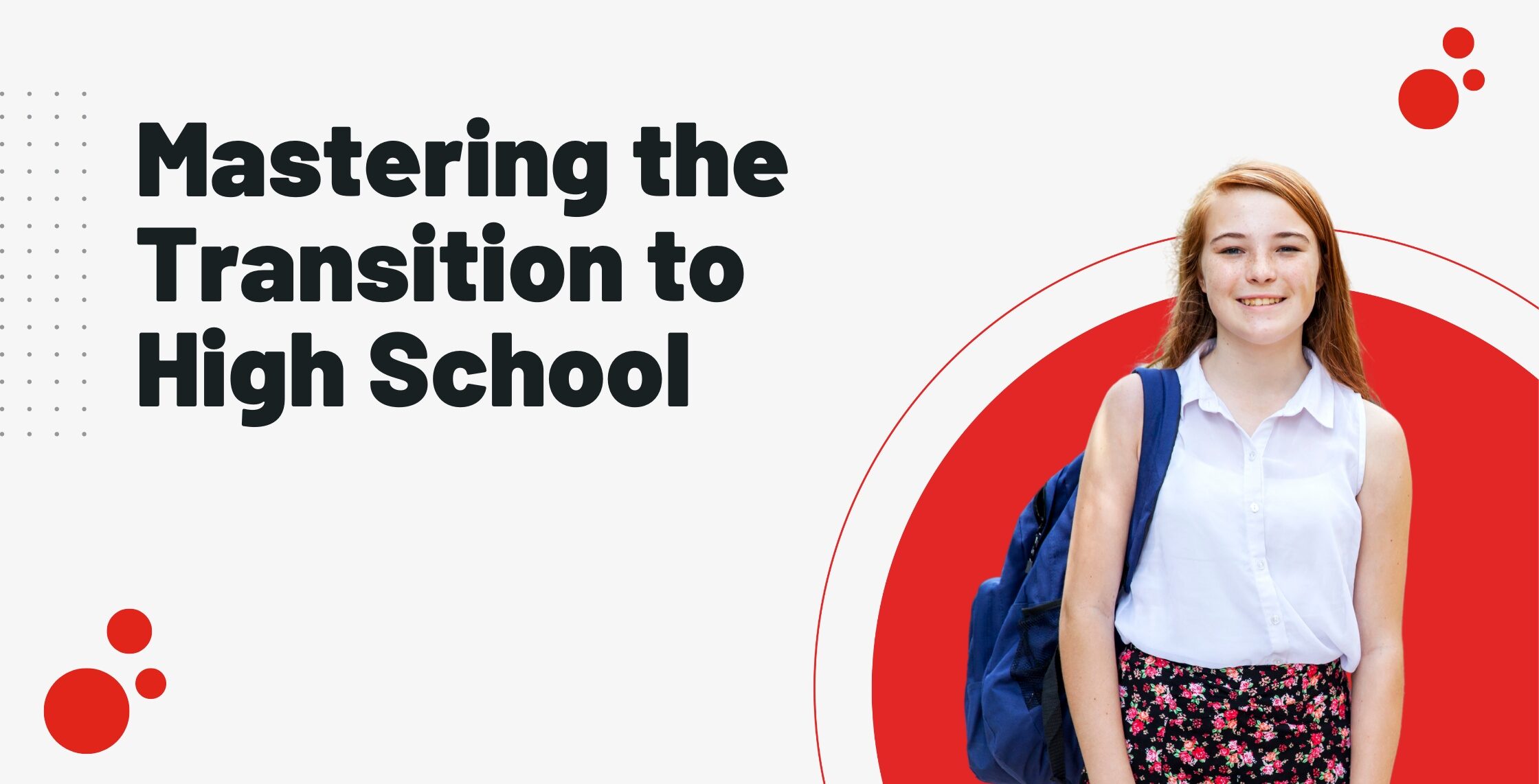 Tips and Tricks for Transitioning to High School
